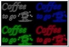 LED Schild fr COFFEE TO GO ,Leuchtschrift Werbung